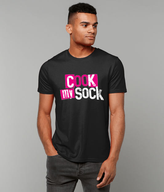 Cook My Sock | T-Shirt